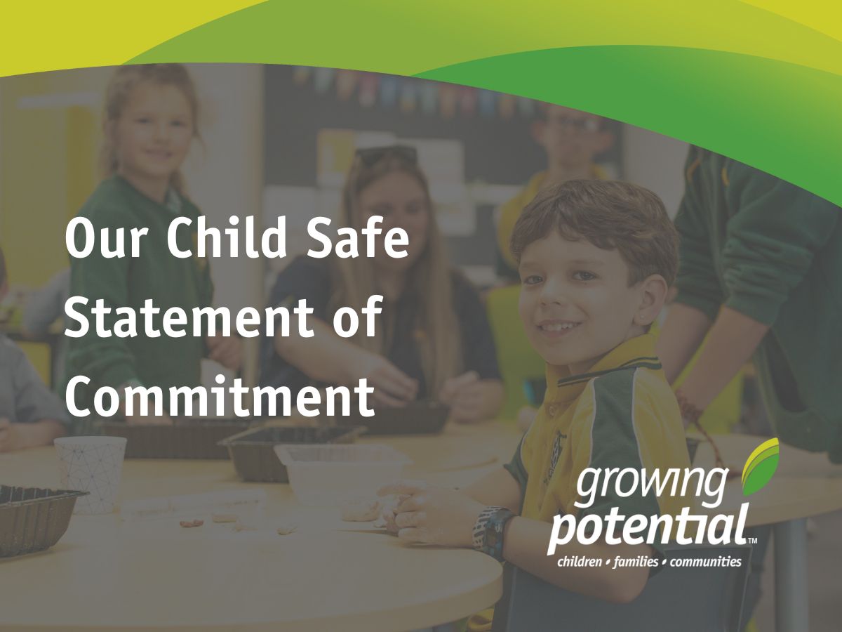 Growing Potential Safe Statement of Commitment